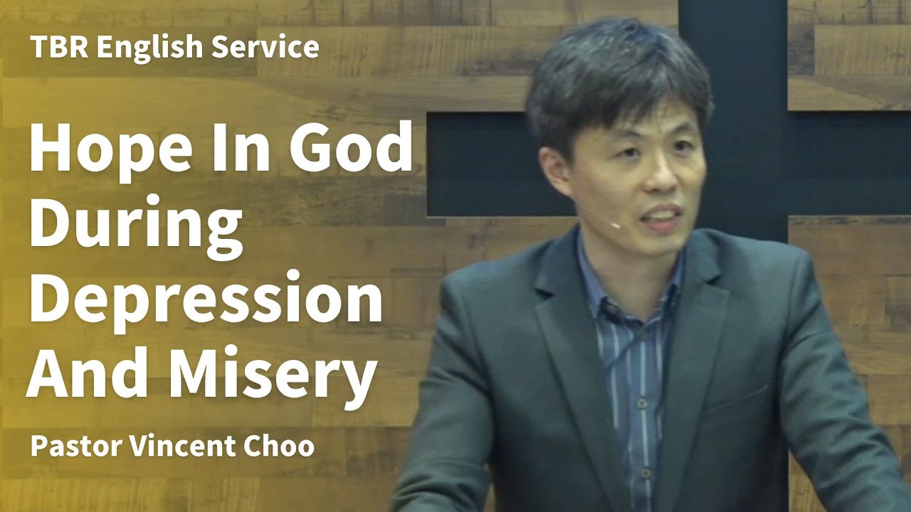 TBR English Service Hope In God During Depression And Misery YouTube file-depression-loss-of-loved-one-jpg-wikipedia