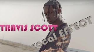 NEW Travis Scott & Tory Lanez Vocal Effects Tutorial
