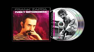Frank Zappa - 1970 - Khaki Sack · Funky Nothingness.