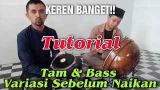 Tam & Bass Hadroh Variation Tutorial Before Raising