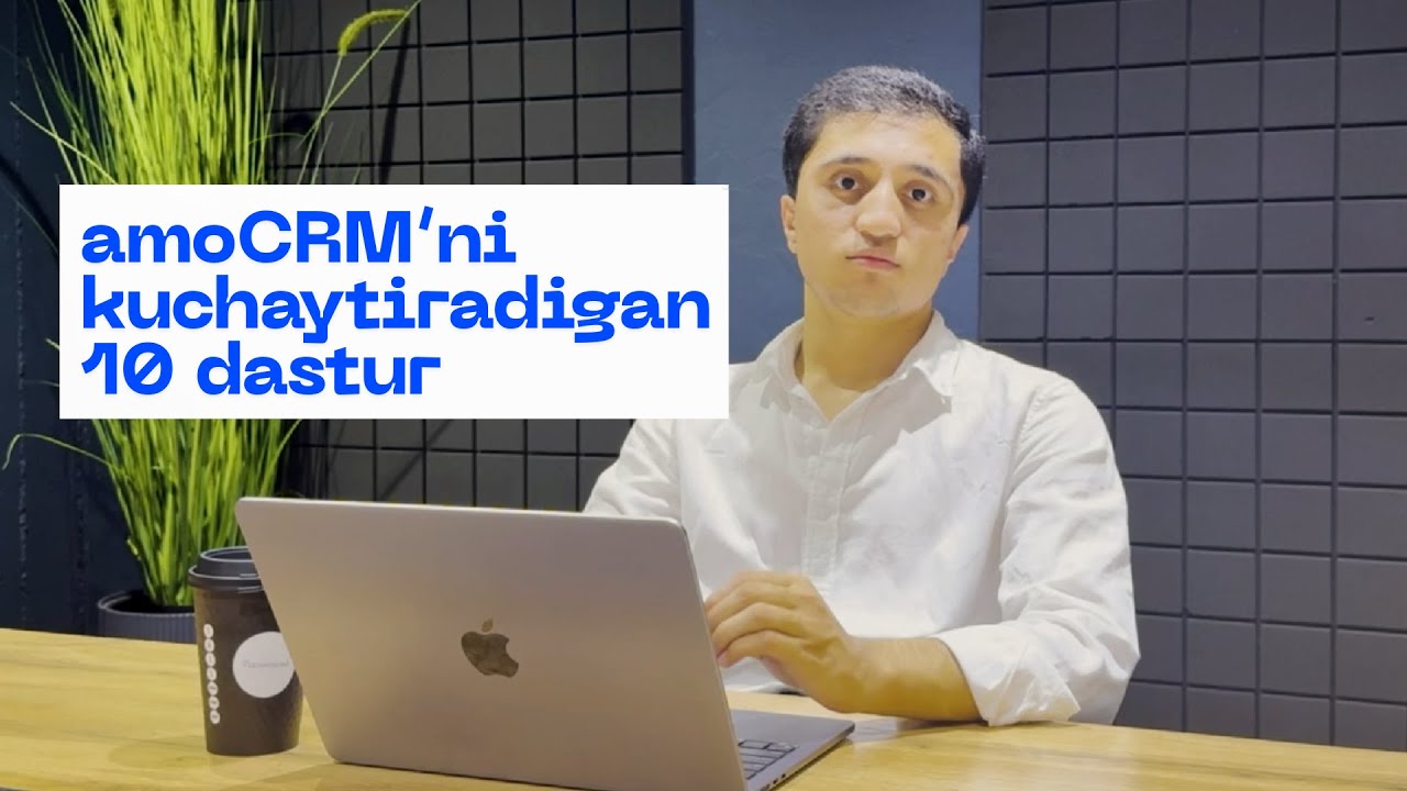 amoCRM'ni kuchaytiradigan 10ta vidjet