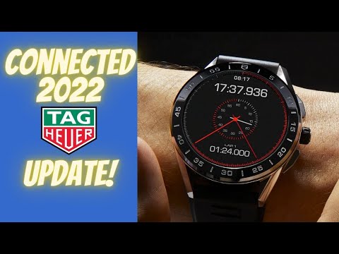 TAG Heuer Connected 2022   Update!!