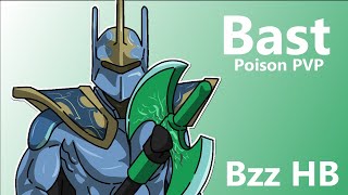 Bast - Poison PVP