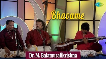 Bhavame | Heavenly Voice Of Dr. M. Balamuralikrishna | Carnatic Music | Ragas
