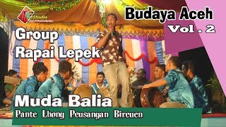 Seni Budaya Aceh I Rapai Lepek I Group Rapai Muda Balia Pante Lhong Vol 2