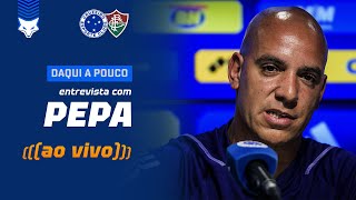 🦊🎙AO VIVO | PEPA | Cruzeiro x Fluminense | ENTREVISTA