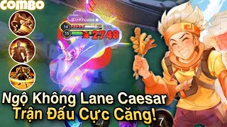 Ngộ Không Lane Caesar - Cách Chơi & Di Chuyển Trận Đấu Căng Thẳng | Phi Không Ngáo.