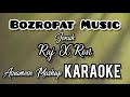 Bozropat music  jonak  raj x ron  assamese mashup song  assamese karaoke song with lyrics 