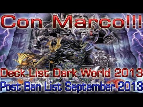 Deck Profile Dark World-Settembre 2013 (Post Ban list)