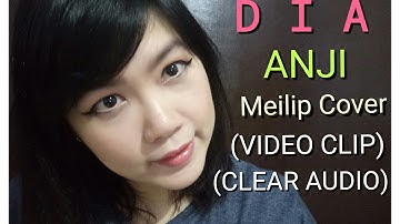 DIA - ANJI (VIDEO CLIP, CLEAR AUDIO)( English Lyrics Desc.Box) - MEILIP COVER VERSION