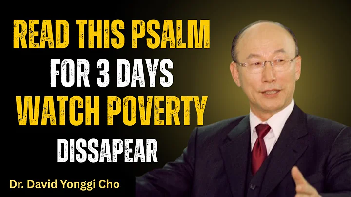 Read This Psalm for 3 Days — God Will Erase Poverty From Your Life! |