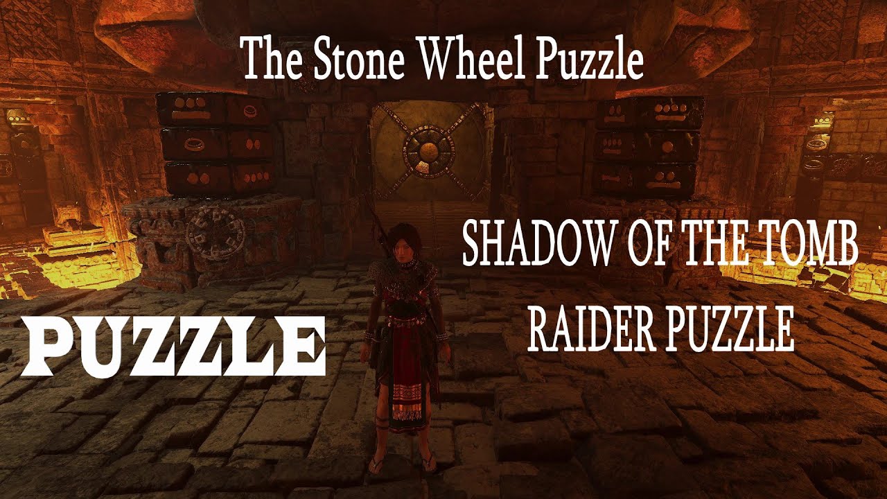 Shadow of the Tomb Raider Puzzle | Stone Wheel Puzzle | Full
