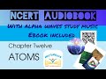 Atoms  ncert audiobook  ebook  alpha waves study music  neetopedia