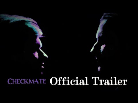 Checkmate [Official Trailer]