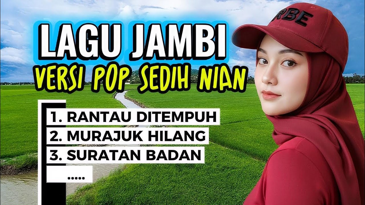 LAGU JAMBI VERSI POP TERBARU SEDIH NIAN