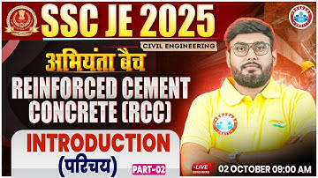 SSC JE Civil Engineering Classes 2025 | Reinforced Cement Concrete (RCC) Introduction #2 |Aditya Sir