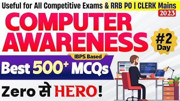 Computer Awareness MCQs for IBPS RRB PO CLERK MAINS 2023 & Competitive Exams | Strategy | Day 2