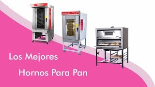 Conoce los mejores hornos para panadería?✓✓ - YouTube