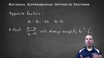 Rational Expressions - Opposite Factors
