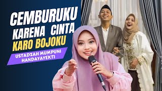 CEMBURU TANDA CINTA // FULL CERAMAH LUCU USTADZAH MUMPUNI TERBARU MEI 2024