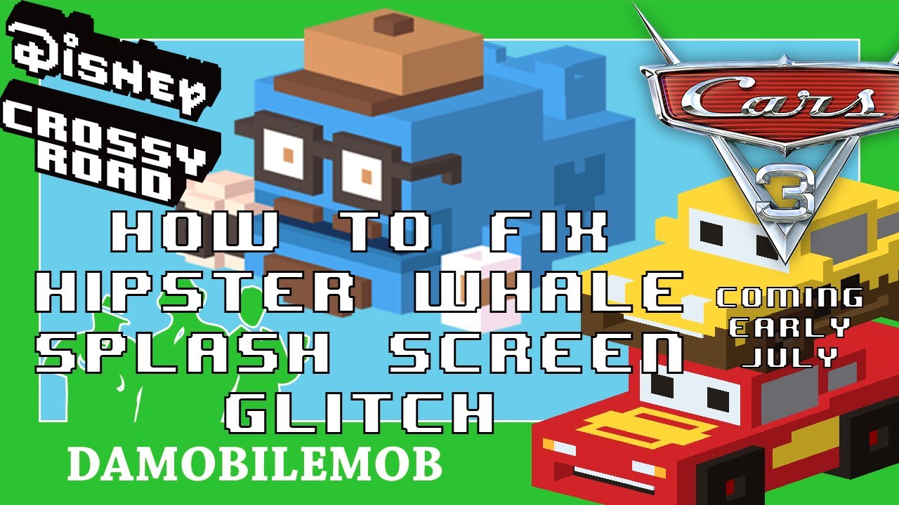 DISNEY CROSSY ROAD How to Fix Hipster Whale Glitch + Cars 3 Update