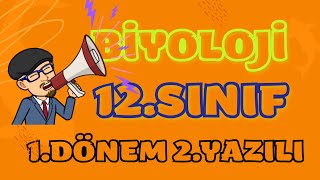 12.Sınıf - Biyoloji 1.Dönem 2. Yazılısı