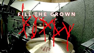 Poppy - Fill the Crown - Drum Cover