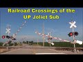 Railroad Crossings of the UP Joliet Sub Volume 5