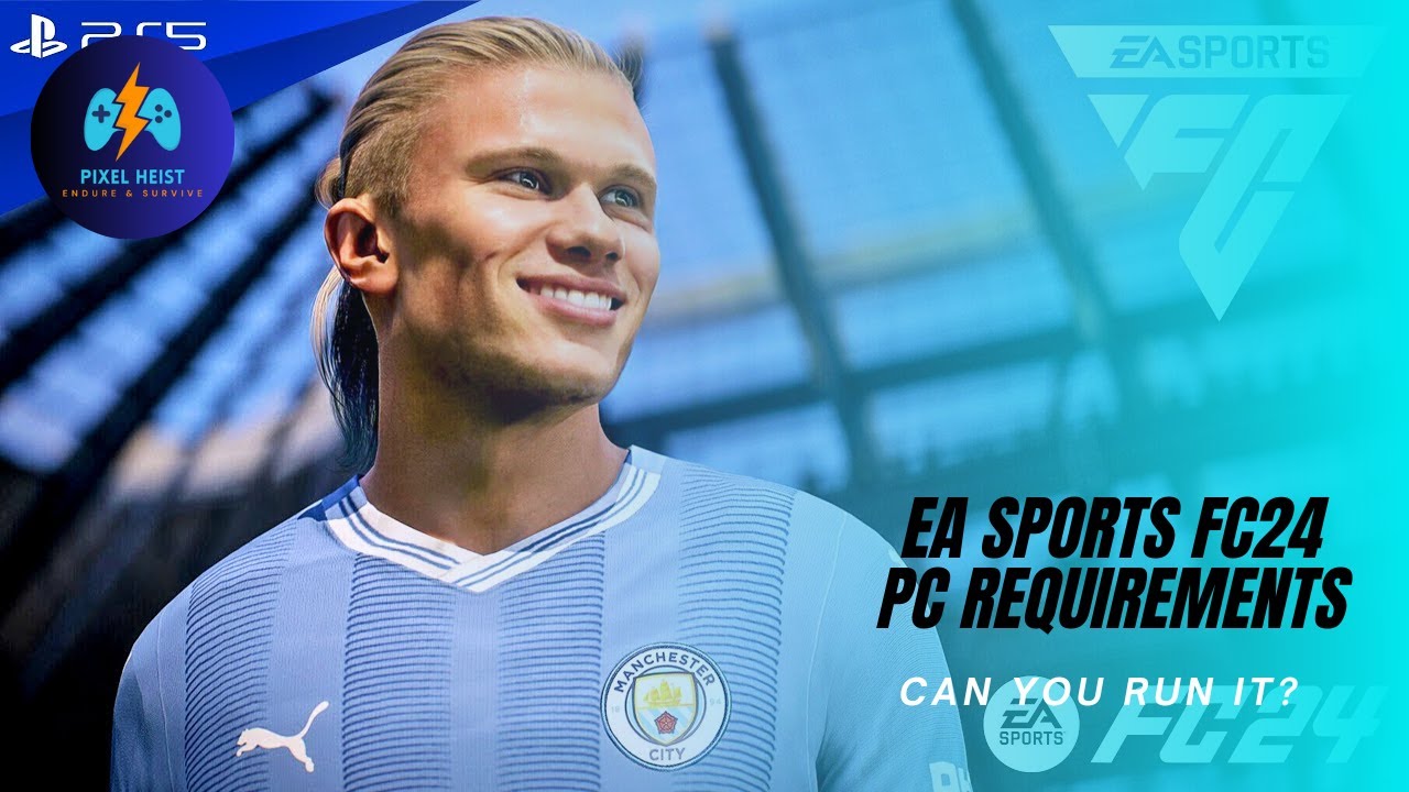 EA Sports FC 24 Specs & PC System Requirements