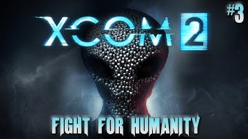 XCOM 2 #3 Protect Data Interceptor Device