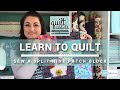 How to Sew a Split Nine Patch Quilt Block - FREE Beginner Quilting Videos and Pattern - NO MUSIC