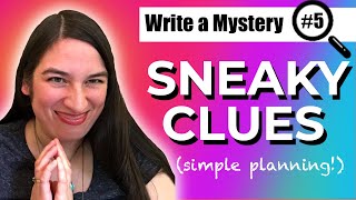 5 Clue Types -- And How to EASILY Plan Them! | Mystery Writing 101