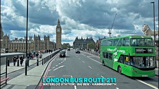 Explore London's Streets and Landmarks aboard London Bus Route 211 - Waterloo Station to Hammersmith by Wanderizm 9,111 views 3 weeks ago 1 hour, 16 minutes