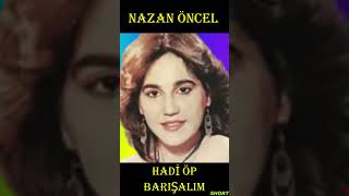 Nazan Öncel Öp Barişalim -  Resimi