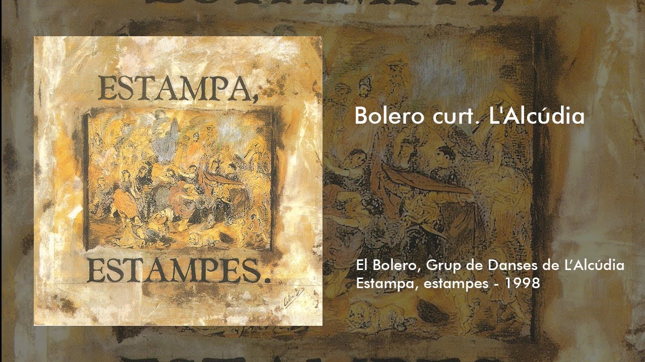 El Bolero, Grup de Danses de L'Alcúdia - Estampa, estampes / Bolero curt. L'Alcúdia