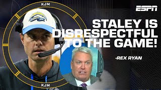 Brandon Staley is 'so disrespectful to the game' - Rex Ryan reacts to the Chargers' blown lead | KJM