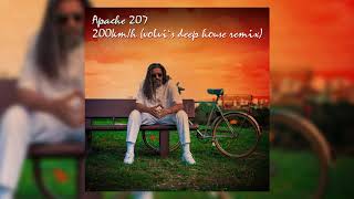 Apache 207 - 200 km/h (volvi's deep house remix) Resimi