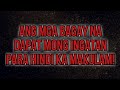 ⭐Ang mga BAGAY na DAPAT MONG INGATAN PARA HINDI KA MAKULAM!