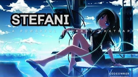 How to make a whatsapp user bot in 15 minuts│Stefanie bot│´´´Beta release´´´