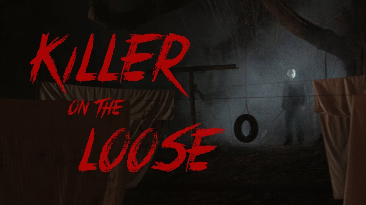 Killer on the Loose Short Horror Film YouTube