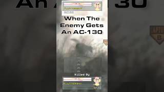 When The Enemy Gets An AC-130 In MW2 #callofduty #nostalgia