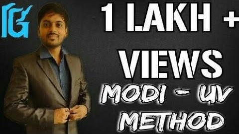 MODI - UV METHOD ( Optimal Solution) IN TRANSPORTATION PROBLEM