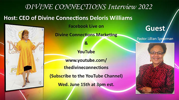 Divine Connections Interview Pastor Lillian Spearman