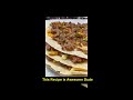Mince Tortilla Recipe How to make the best tortilla breads with minced meat #shortsrecipe