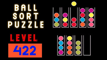 BALL SORT PUZZLE | LEVEL 422 🛸⚽⚾🥍🏀🧶🥎🧩🧩🧩