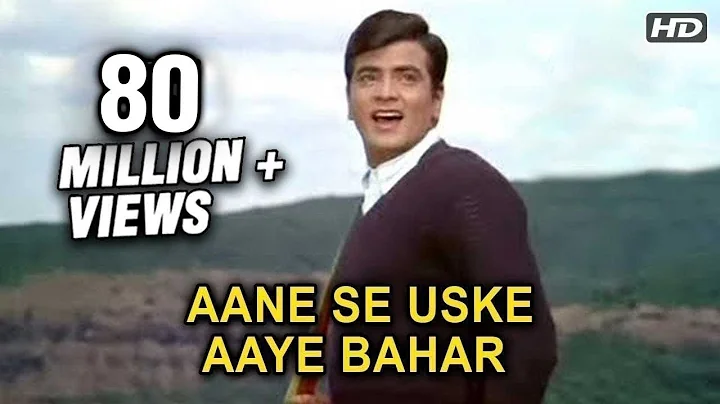 Aane Se Uske Aaye Bahar - Jeene Ki Raah - Mohammed Rafi Hit Songs - Laxmikant Pyarelal Songs