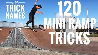 MINI RAMP SKATEBOARDING TRICKOPEDIA!!!