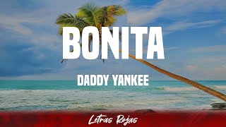 Daddy Yankee - BONITA (Letras)