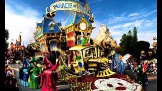 Disneyland Parade of Dreams Song