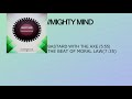 Mighty Mind - The Beat of Moral Law (Original Mix)